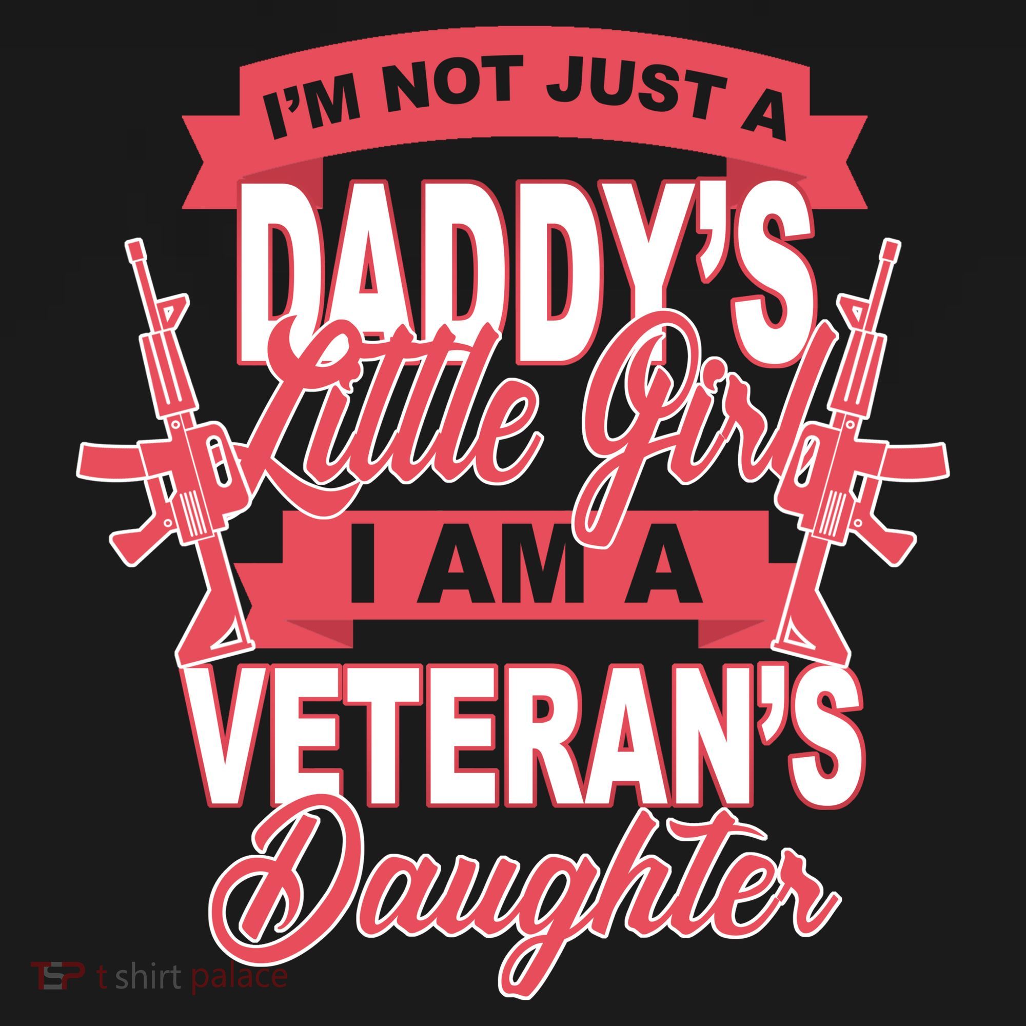 Not just A Daddy's Little Girl I'm A Veterans Daughter Tank Top
