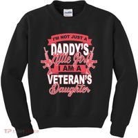 Not just A Daddy's Little Girl I'm A Veterans Daughter Kids Sweatshirt thumb 0