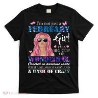 Not Just A February Girl Wonderful Sassy Birthday  T-Shirt thumb 0