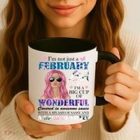 Not Just A February Girl Wonderful Sassy Birthday  Coffee Mug thumb 3