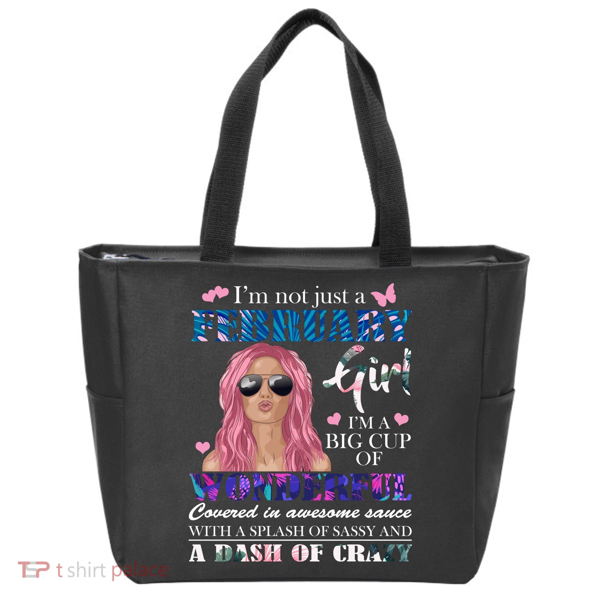 Not Just A February Girl Wonderful Sassy Birthday  Tote Bag
