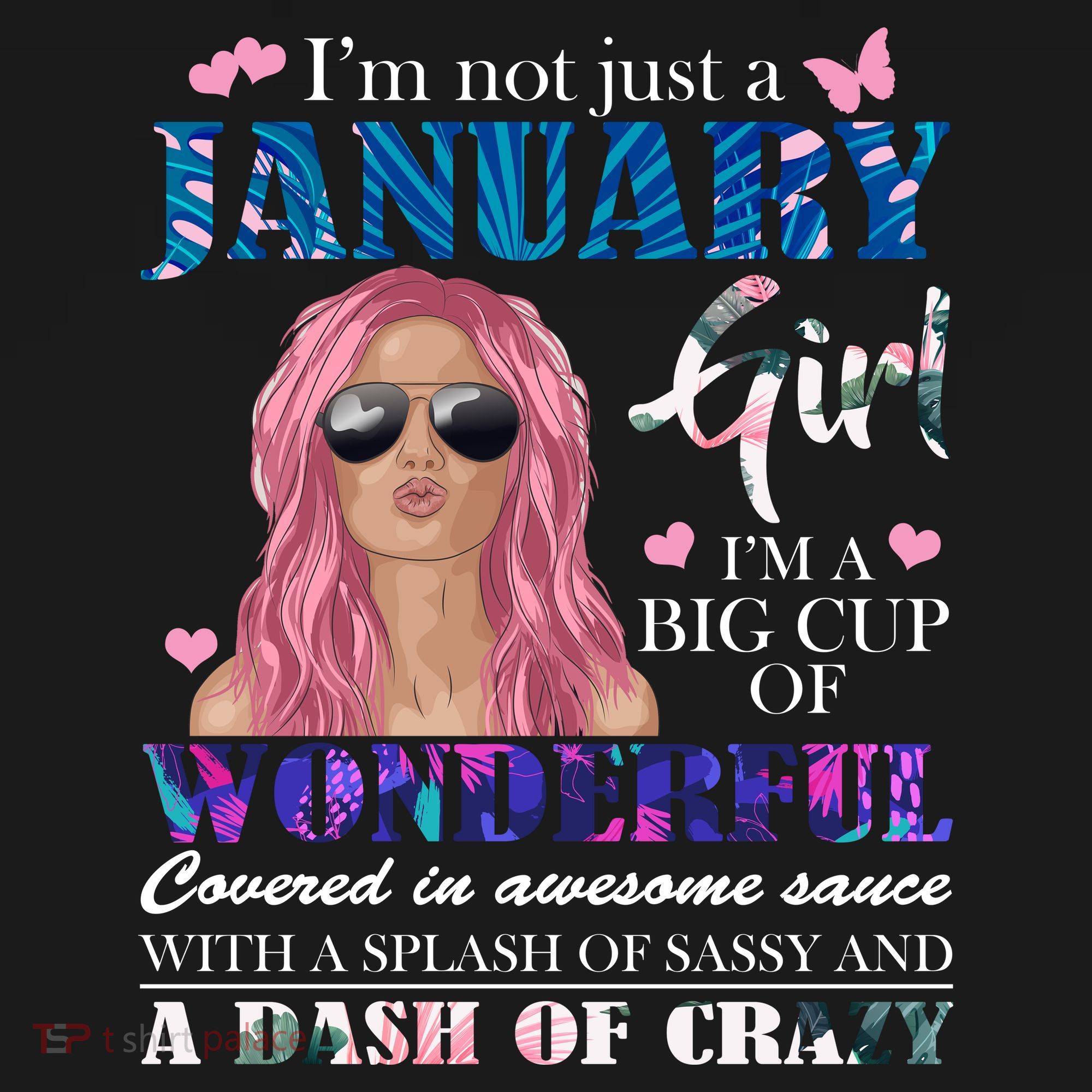 Not Just A Janurary Girl Wonderful Sassy Birthday  Women's Hoodie