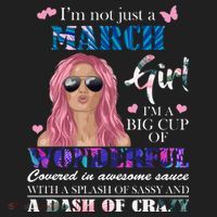 Not Just A March Girl Wonderful Sassy Birthday  Beanie thumb 2