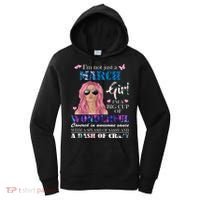 Not Just A March Girl Wonderful Sassy Birthday  Women's Hoodie thumb 0
