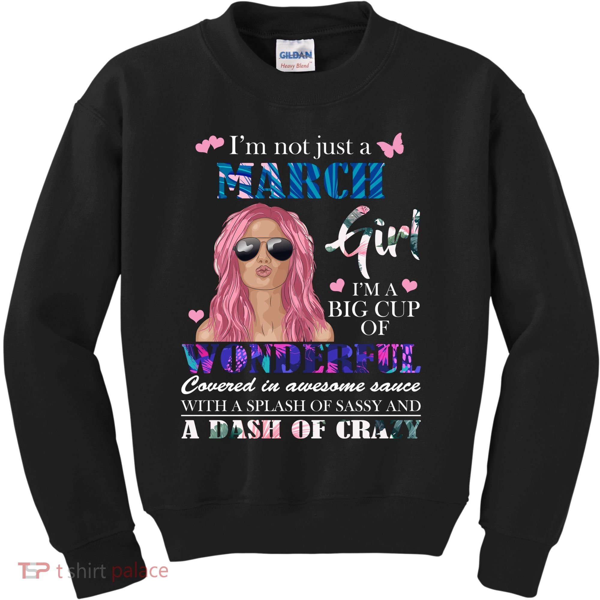 Not Just A March Girl Wonderful Sassy Birthday  Kids Sweatshirt