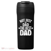 Not Just Any Dad The Best Dad 24oz Duet Stainless Steel Tumbler thumb 0