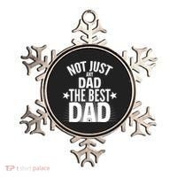 Not Just Any Dad The Best Dad Ornament thumb 0