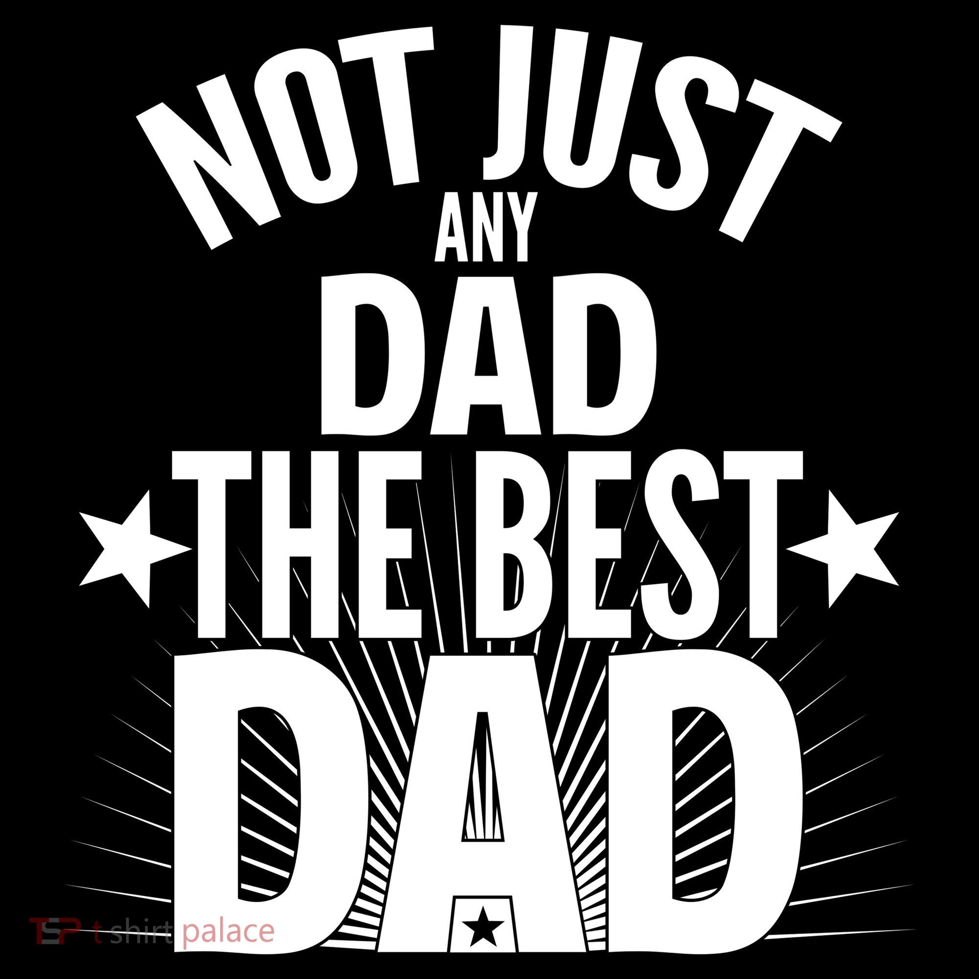 Not Just Any Dad The Best Dad Ornament