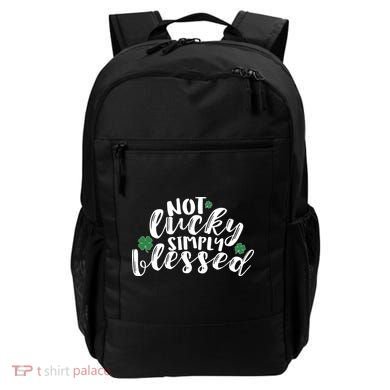 Not Lucky Simply Blessed Backpack