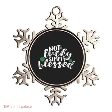 Not Lucky Simply Blessed Ornament