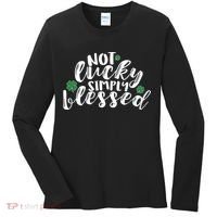 Not Lucky Simply Blessed Women's Long Sleeve Shirt thumb 0