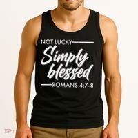 Not Lucky Simply Blessed Romans 4: 7-8 Tank Top thumb 3