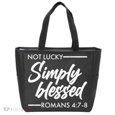 Not Lucky Simply Blessed Romans 4: 7-8 Tote Bag