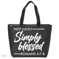 Not Lucky Simply Blessed Romans 4: 7-8 Tote Bag thumb 0