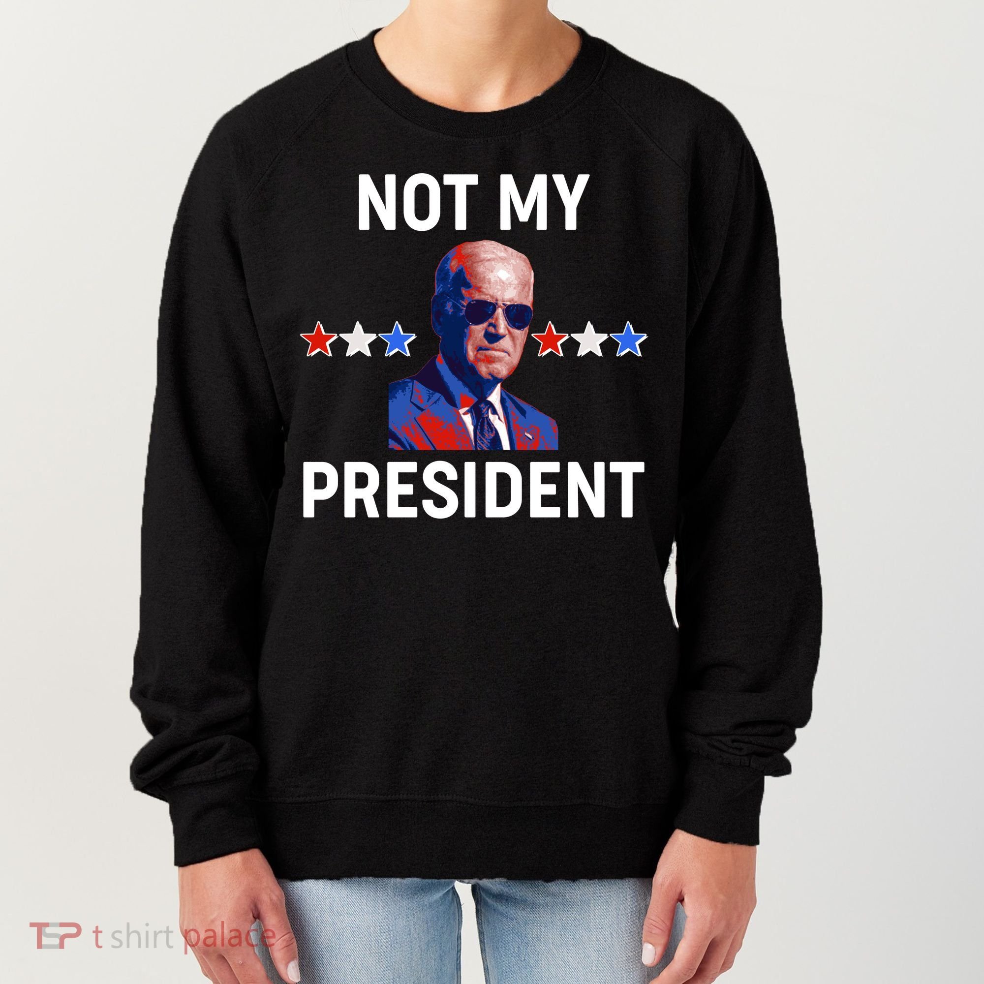 Not My President Anti Biden Pro Trump 2020 Election Women's Sweatshirt