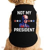 Not My President Anti Biden Pro Trump 2020 Election Doggie Tank thumb 0