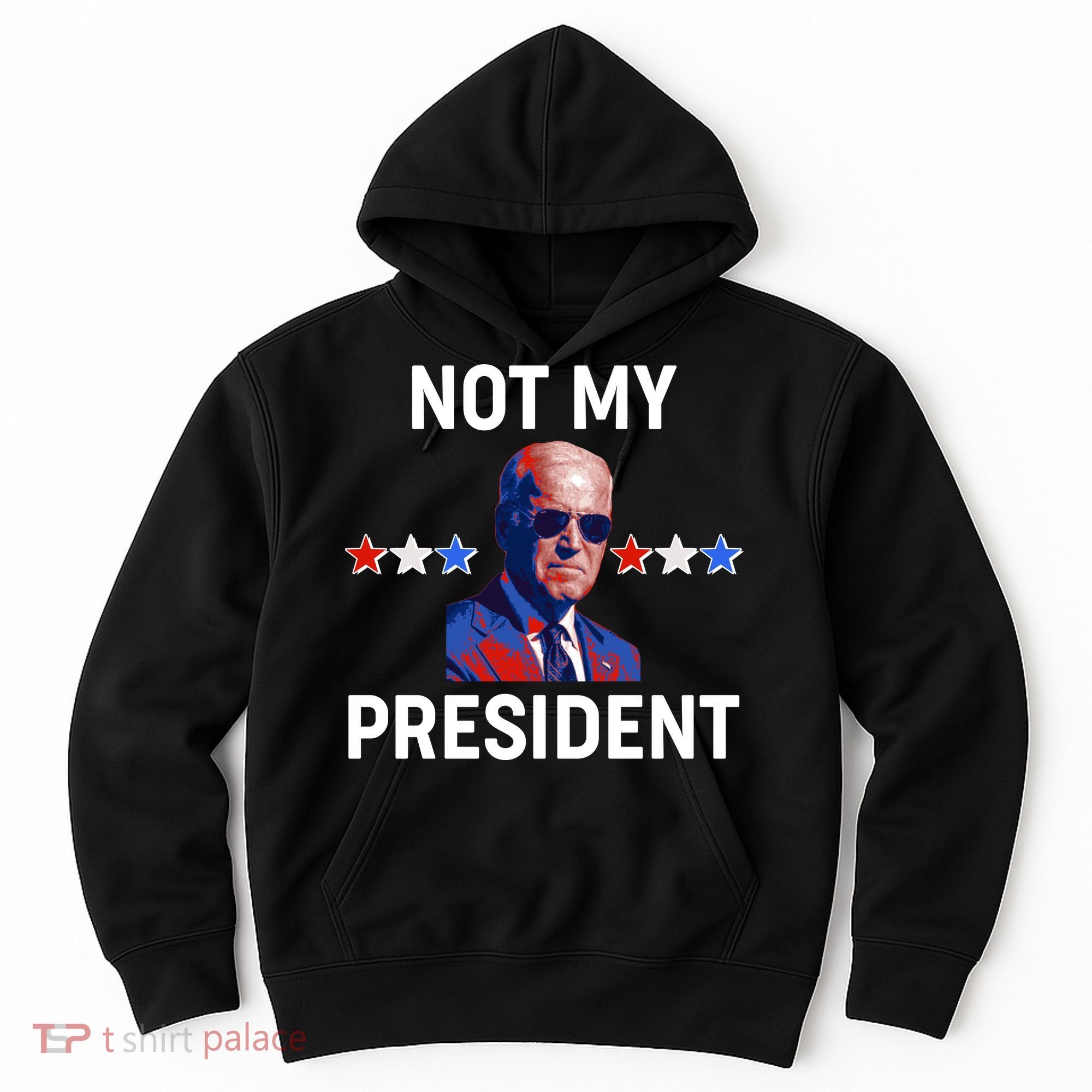 Not My President Anti Biden Pro Trump 2020 Election Hoodie