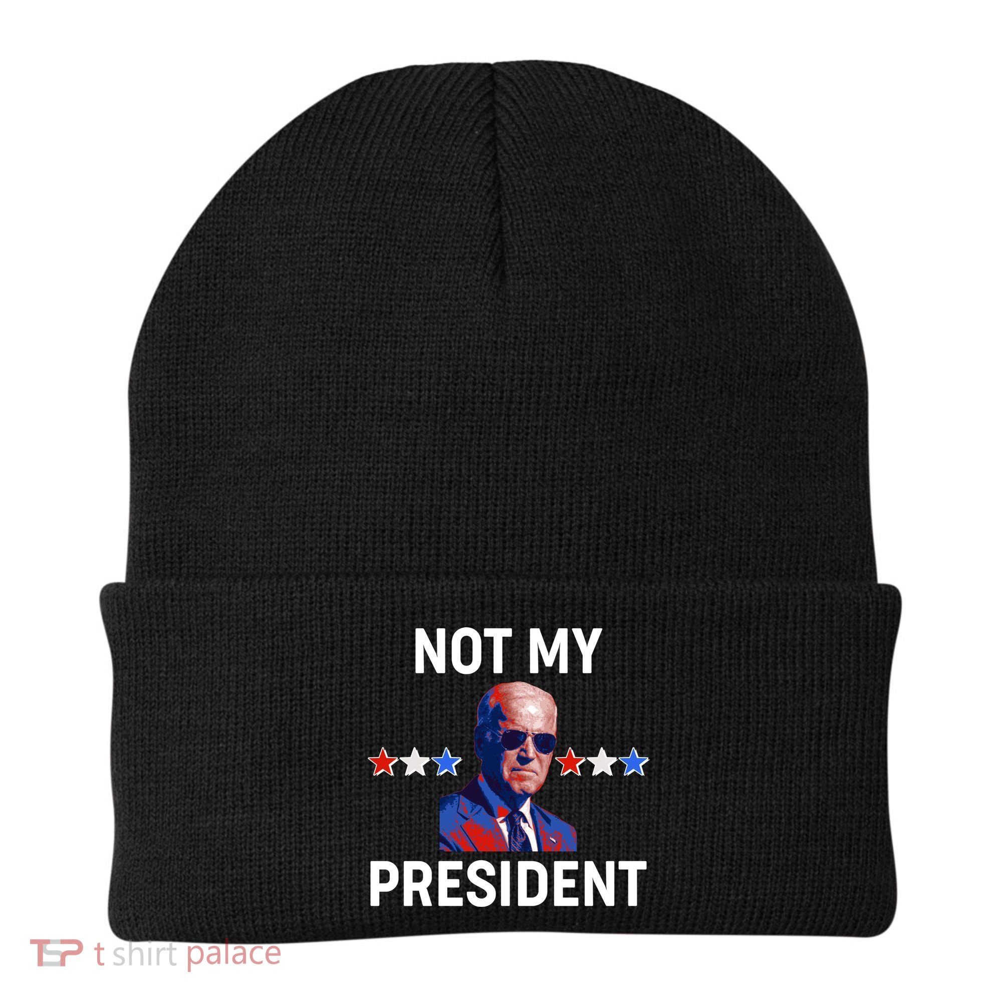 Not My President Anti Biden Pro Trump 2020 Election Beanie