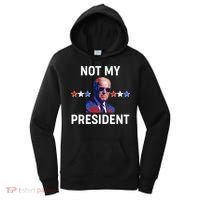 Not My President Anti Biden Pro Trump 2020 Election Women's Hoodie thumb 0