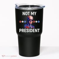 Not My President Anti Biden Pro Trump 2020 Election Tumbler thumb 0