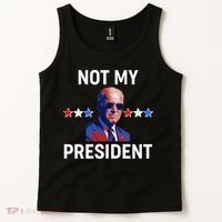 Not My President Anti Biden Pro Trump 2020 Election Tank Top thumb 2