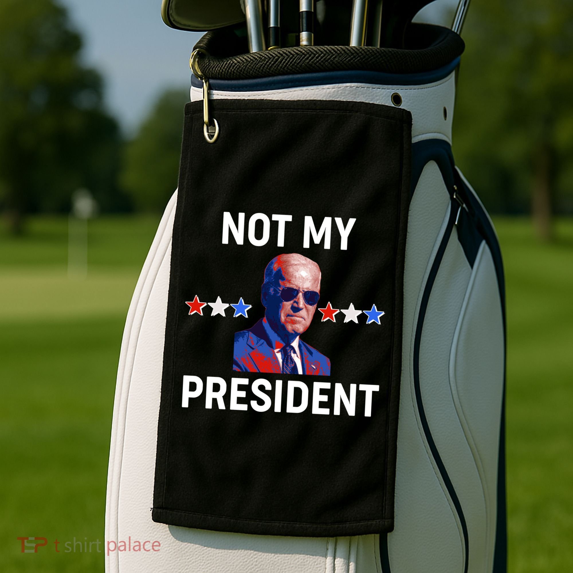 Not My President Anti Biden Pro Trump 2020 Election Golf Towel