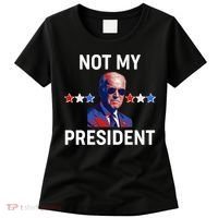 Not My President Anti Biden Pro Trump 2020 Election Women's T-Shirt thumb 0