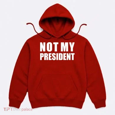 Not My President Classic Logo Hoodie