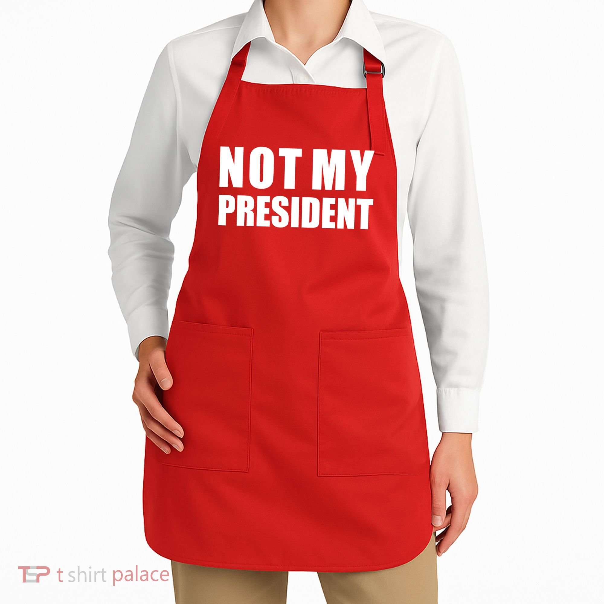 Not My President Classic Logo Apron