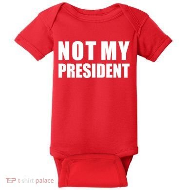 Not My President Classic Logo Baby Bodysuit