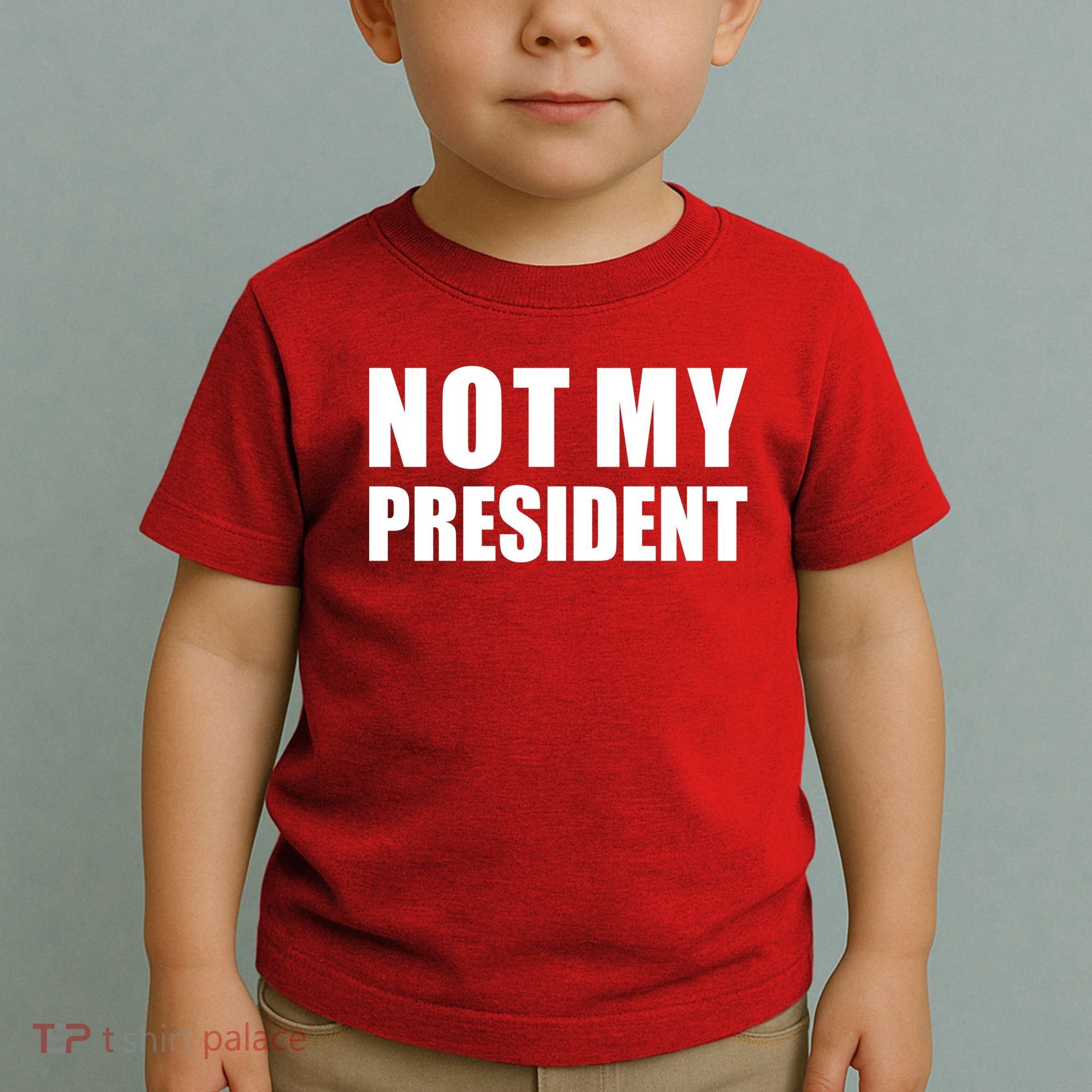 Not My President Classic Logo Toddler T-Shirt
