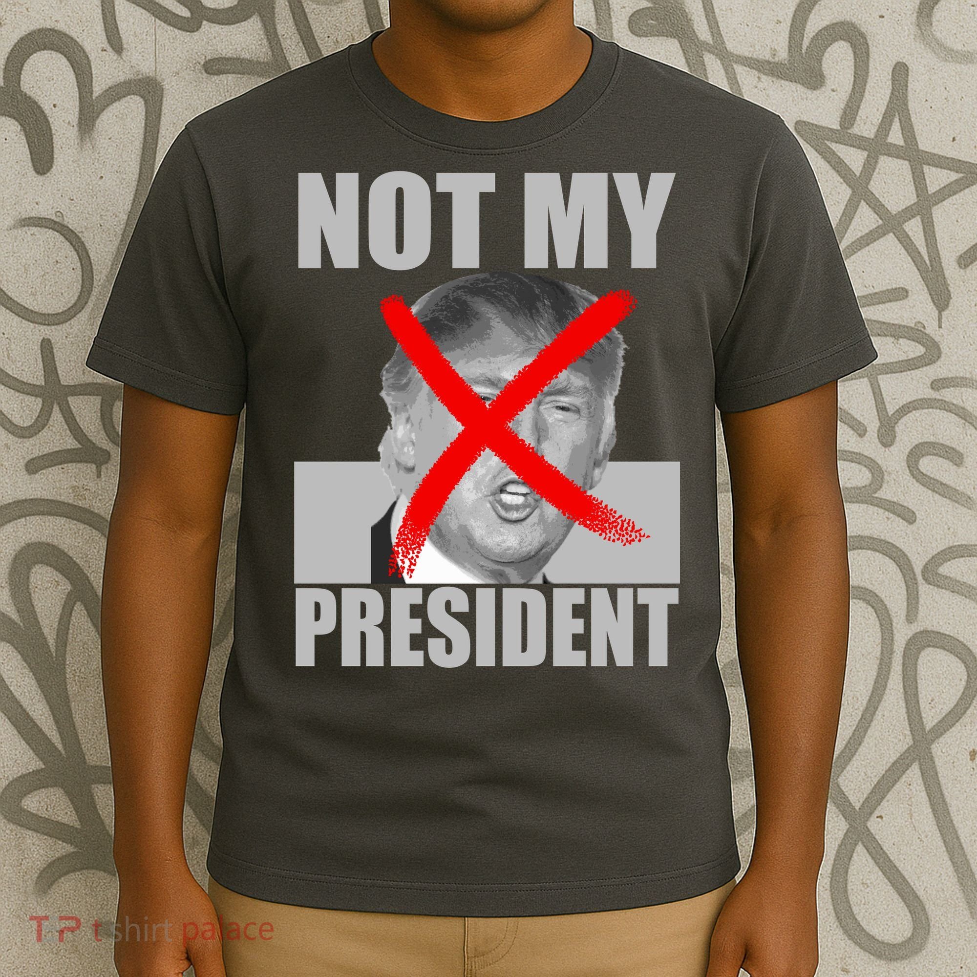 Not My President Red X Spray Paint Anti-Trump T-Shirt