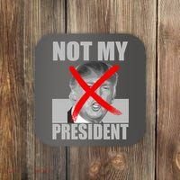 Not My President Red X Spray Paint Anti-Trump Coaster thumb 0