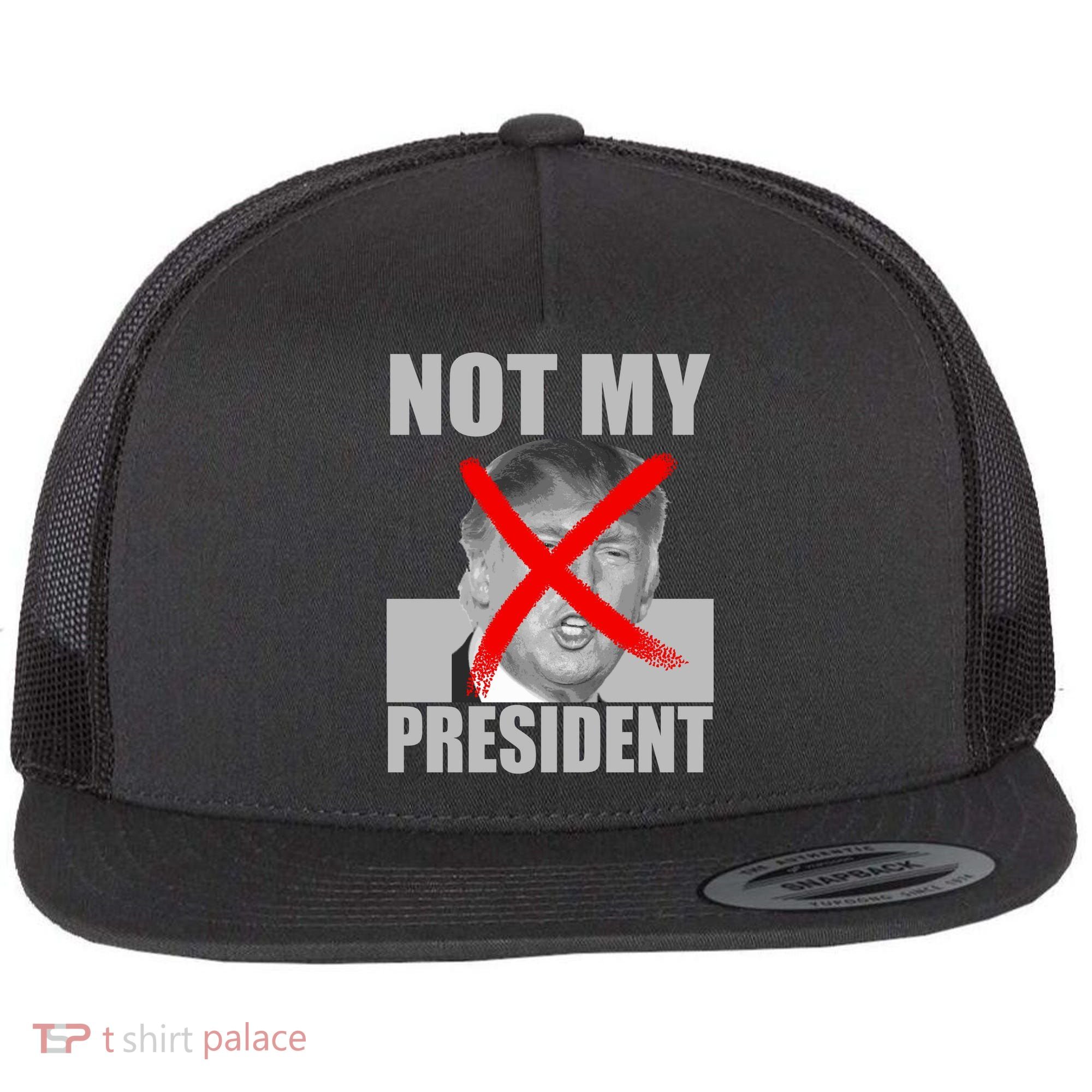 Not My President Red X Spray Paint Anti-Trump Flat Bill Trucker Hat