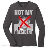Not My President Red X Spray Paint Anti-Trump Women's Long Sleeve Shirt thumb 0