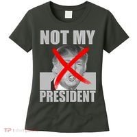 Not My President Red X Spray Paint Anti-Trump Women's T-Shirt thumb 0