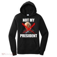 Not My President Trump Anti Biden Women's Hoodie thumb 0