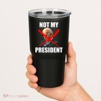 Not My President Trump Anti Biden Tumbler thumb 2