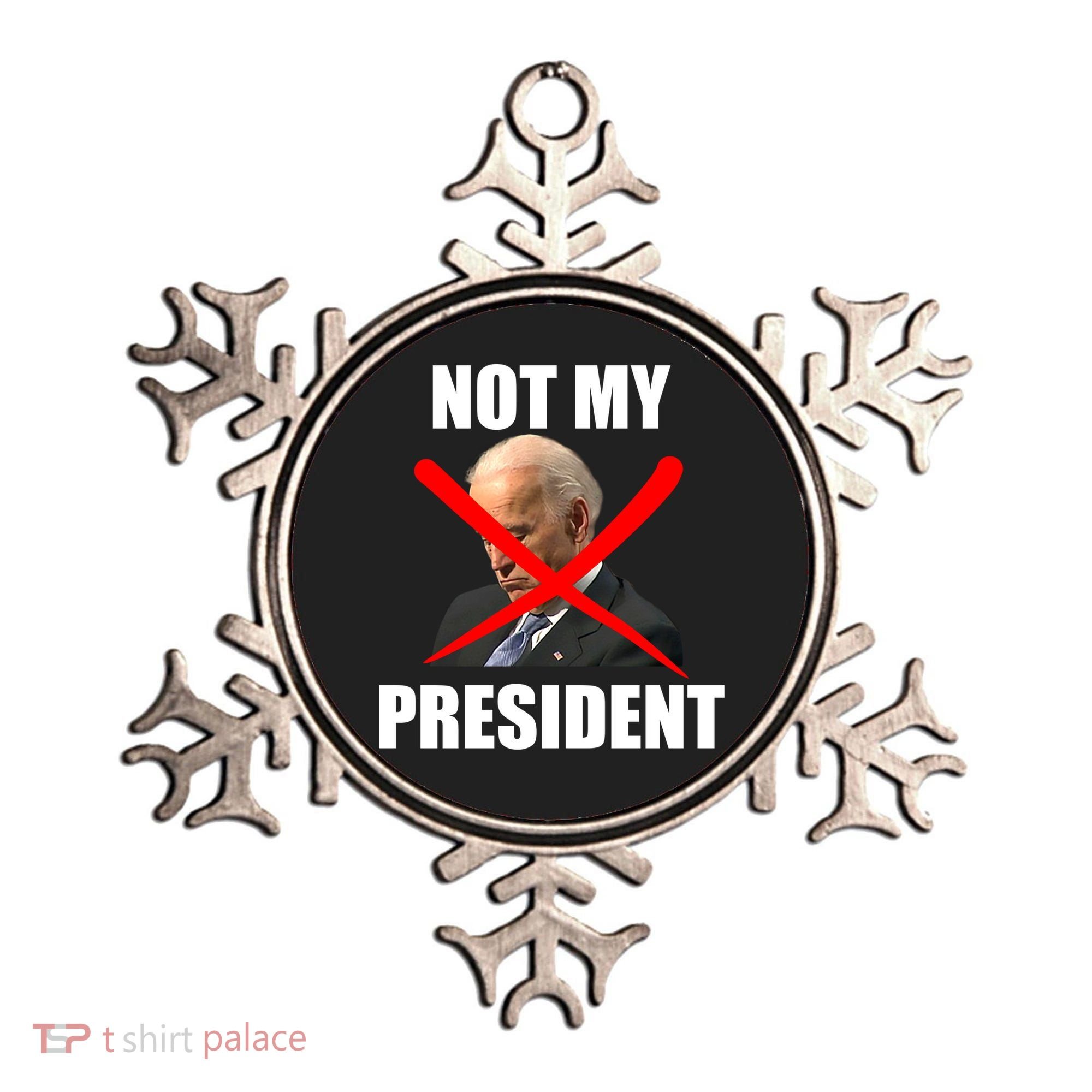Not My President Trump Anti Biden Ornament