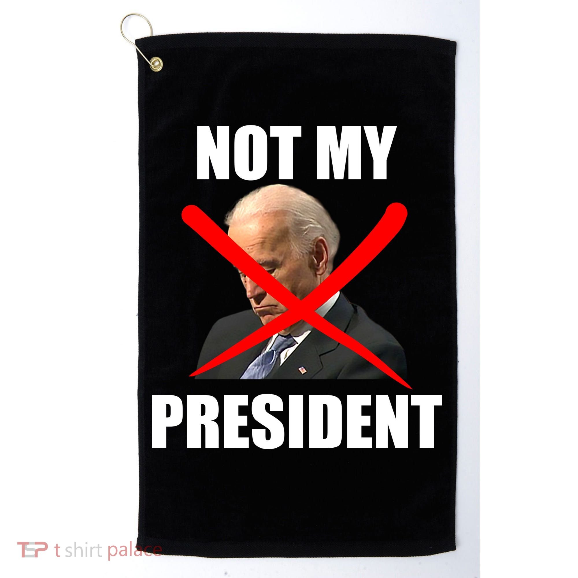 Not My President Trump Anti Biden Golf Towel