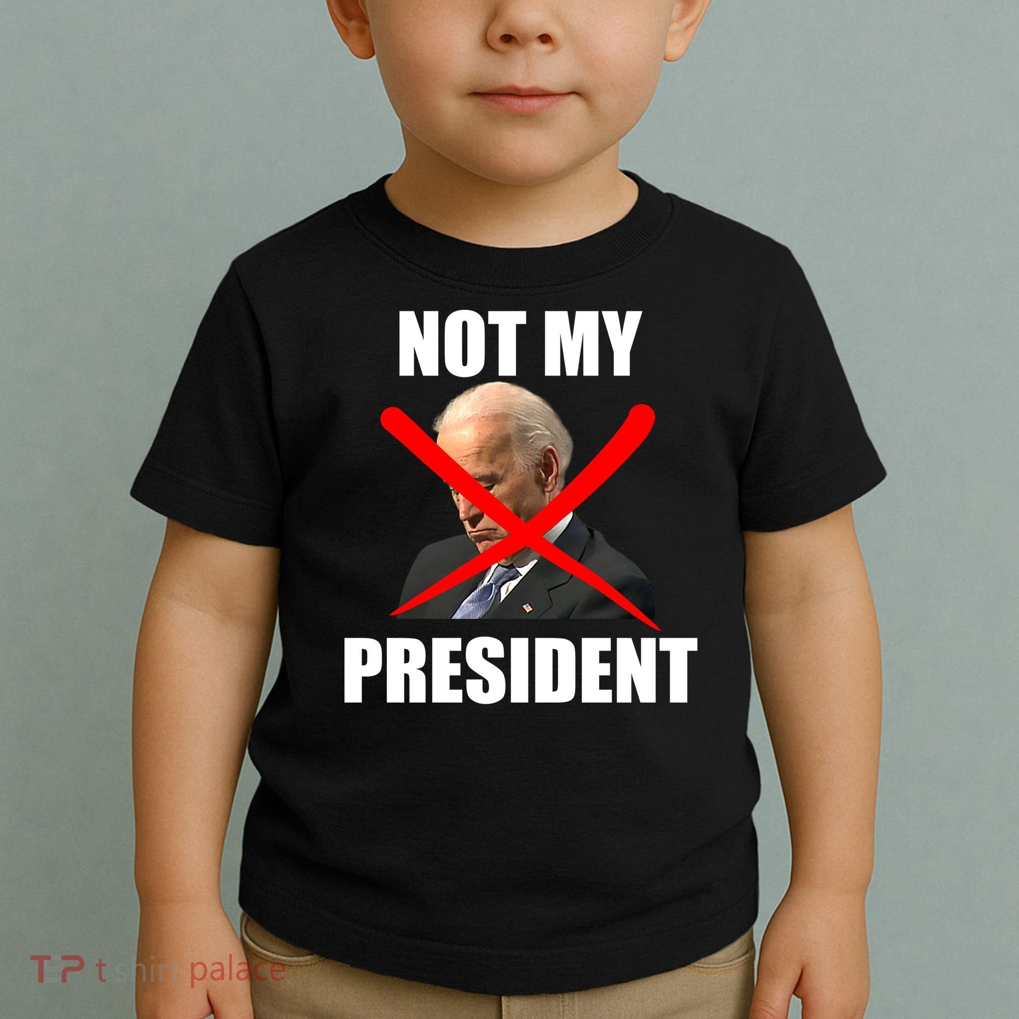 Not My President Trump Anti Biden Toddler T-Shirt