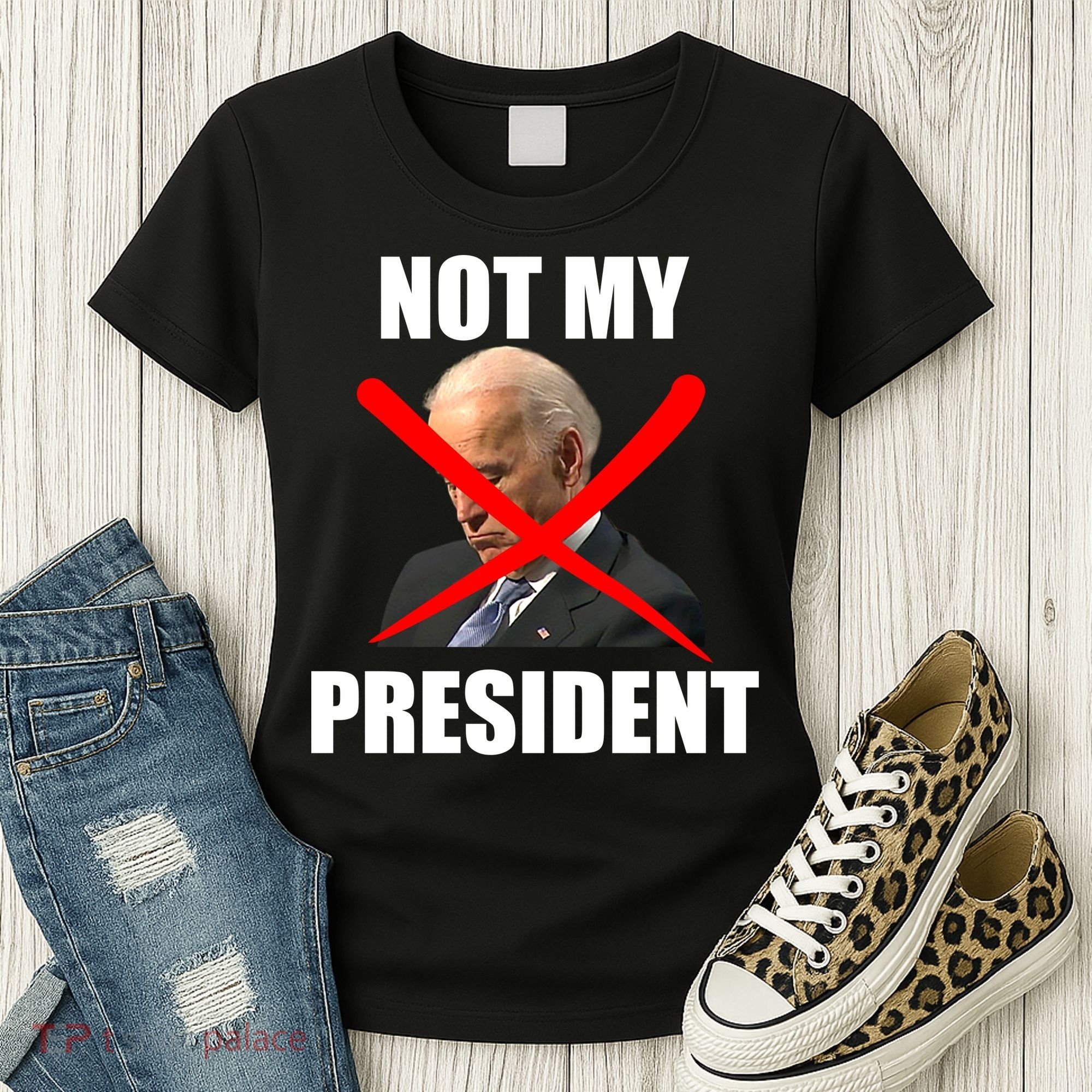 Not My President Trump Anti Biden Women's T-Shirt