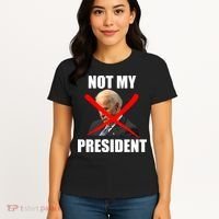 Not My President Trump Anti Biden Women's T-Shirt thumb 4