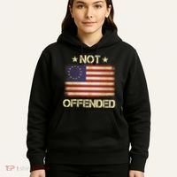 Not Offended Betsy Ross Flag Hoodie thumb 5