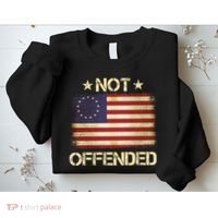 Not Offended Betsy Ross Flag Sweatshirt thumb 2