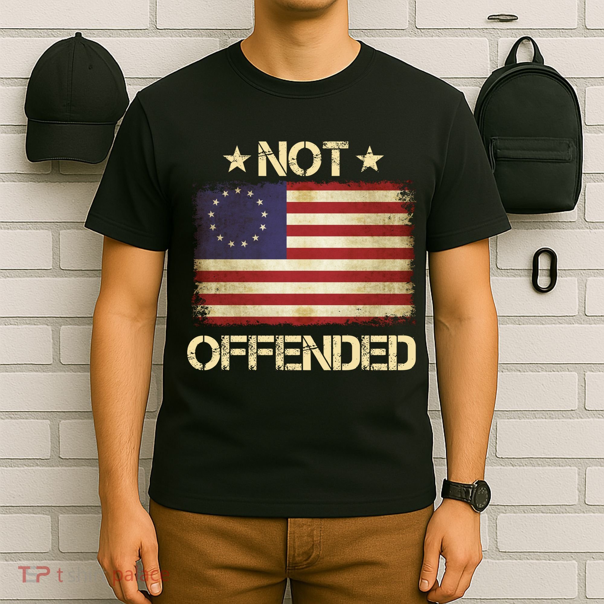Not Offended Betsy Ross Flag T-Shirt