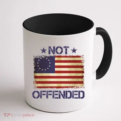 Not Offended Betsy Ross Flag Coffee Mug back