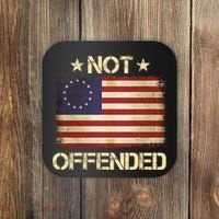 Not Offended Betsy Ross Flag Coaster thumb 0