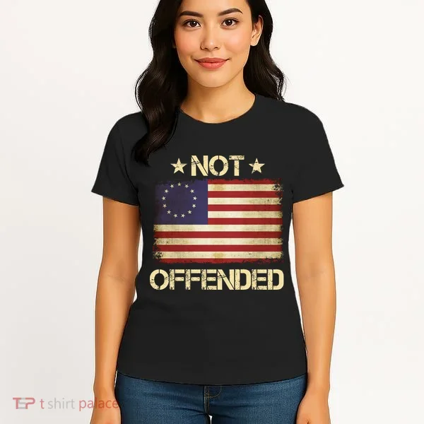 Not Offended Betsy Ross Flag Women's T-Shirt