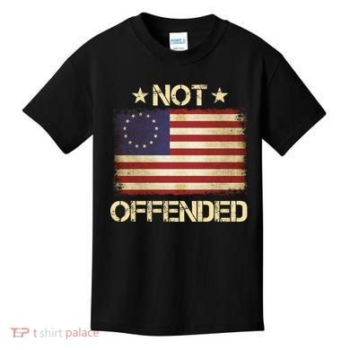 Not Offended Betsy Ross Flag Kids T-Shirt